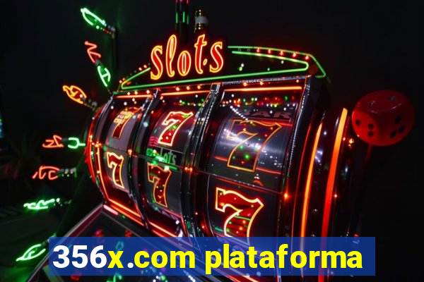 356x.com plataforma